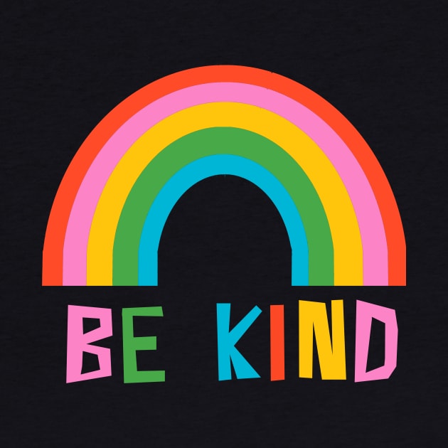 Be Kind Rainbow by wacka